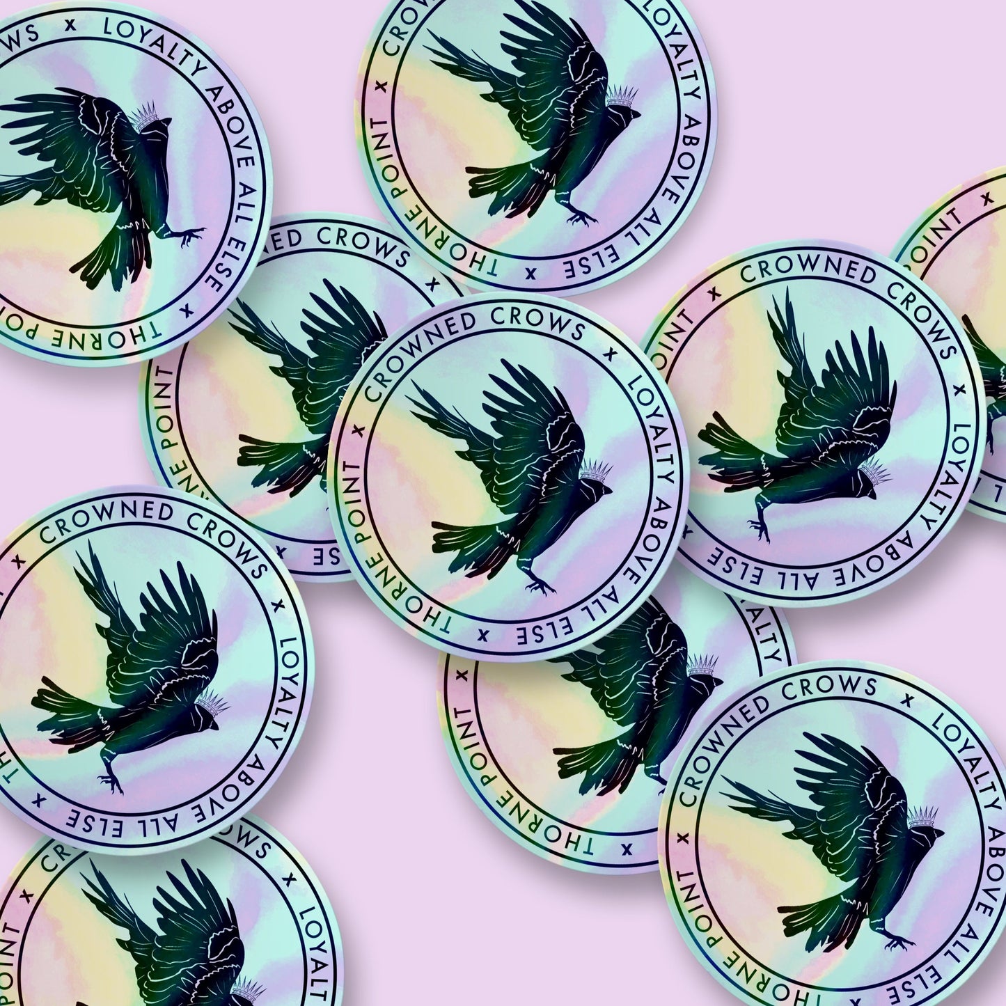 Crowned Crows Loyalty Above All Else Holographic Sticker