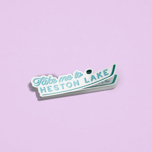 Take Me to Heston Lake Sticker