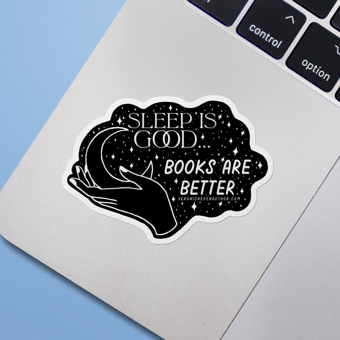 Sleep is Good Books are Better Sticker