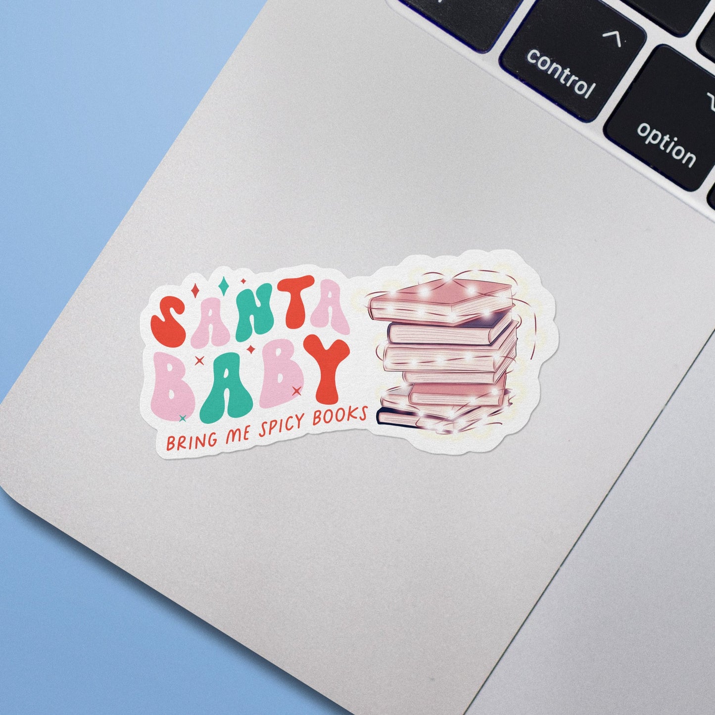 Santa Baby Bring Me Spicy Books Sticker