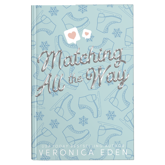 Matching All the Way Foiled Edition Signed Paperback