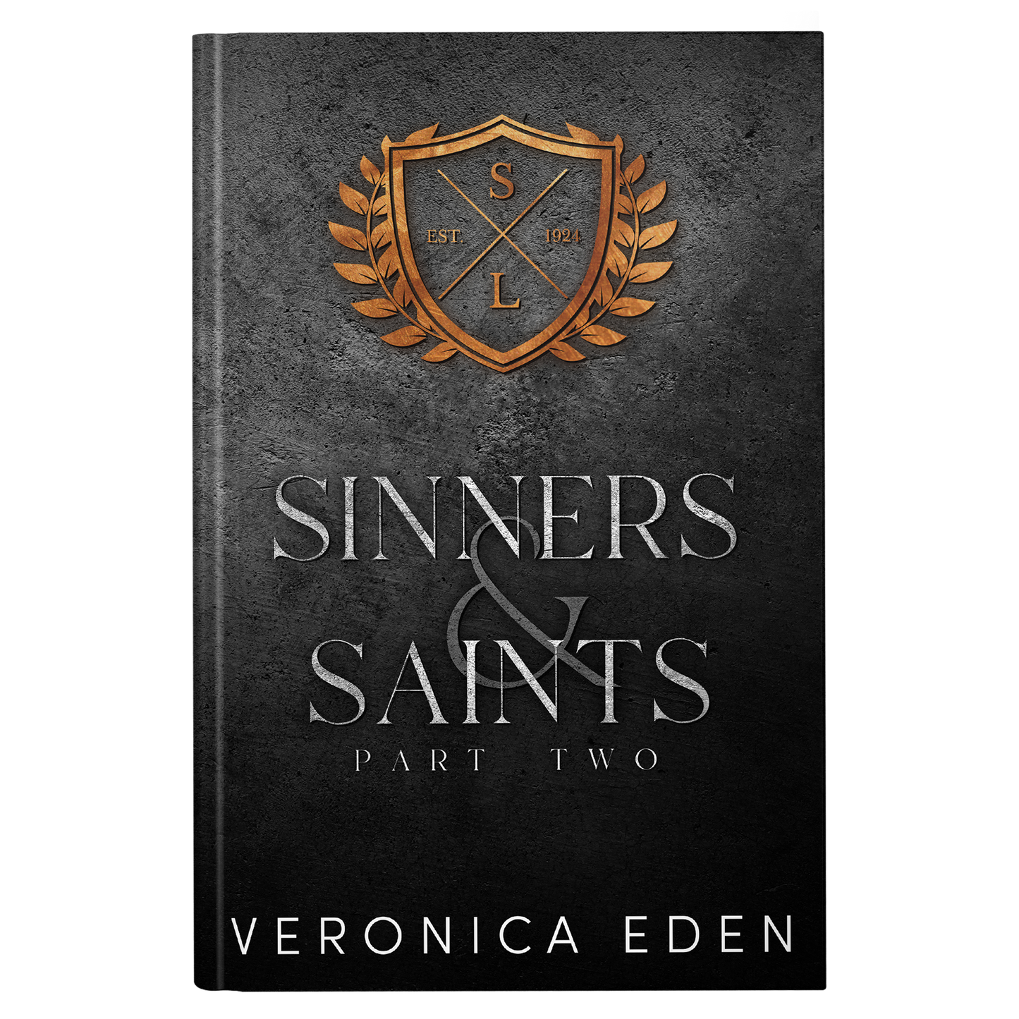 Sinners and Saints Collection Part 2 Signed Hardback