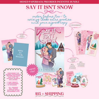 Say It Isn't Snow Signed Paperback PREORDER