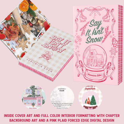 Say It Isn't Snow Color Special Edition Signed Paperback PREORDER