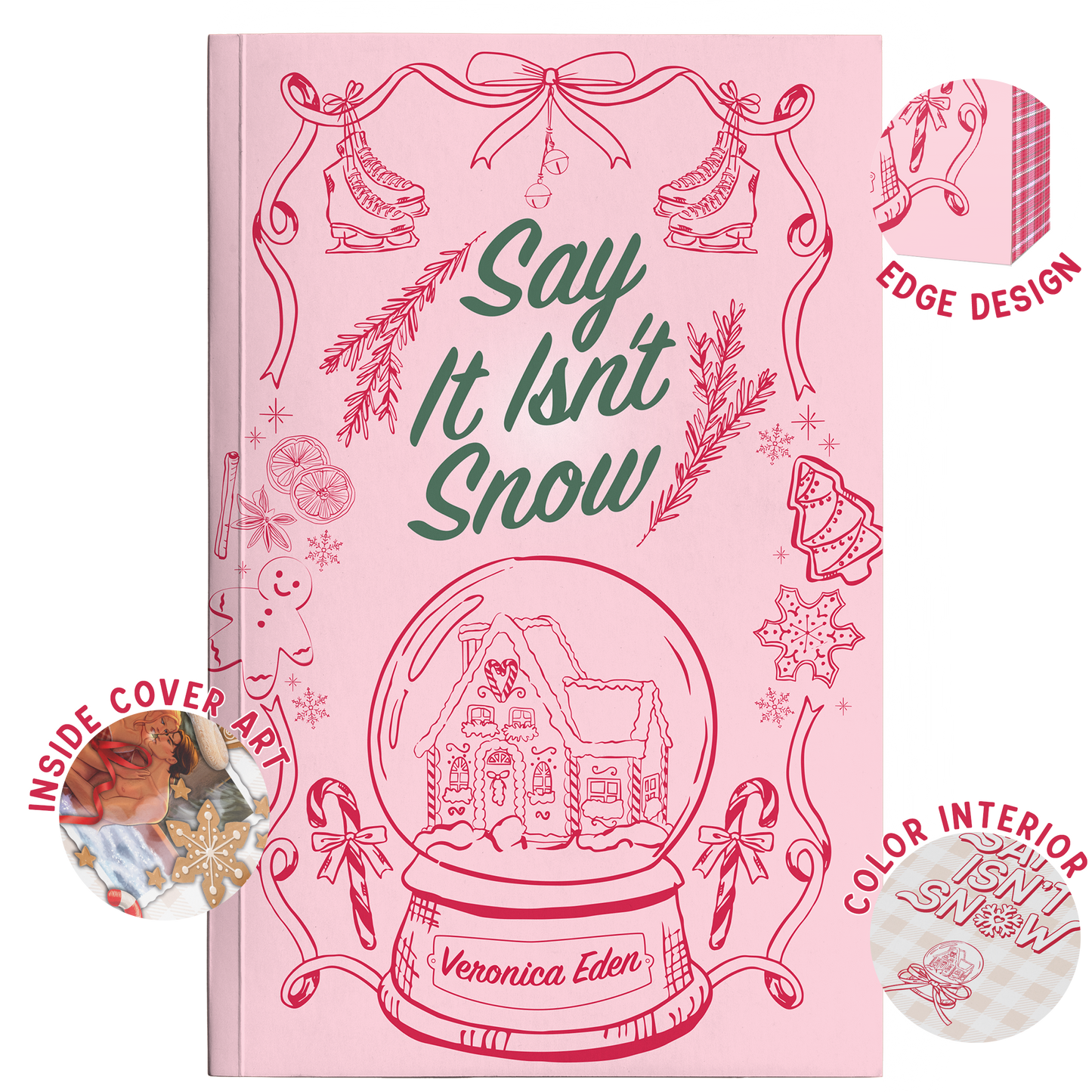 Say It Isn't Snow Color Special Edition Signed Paperback PREORDER